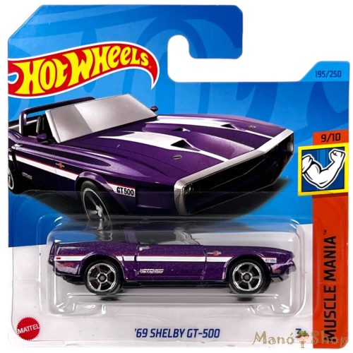 Hot Wheels - Muscle Mania - '69 Shelby GT-500 