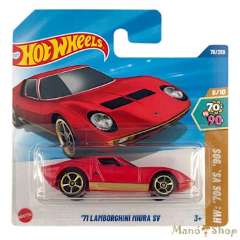   Hot Wheels - HW: '70s vs. '90s - '71 Lamborghini Miura SV