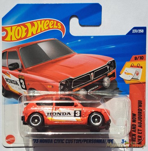 Hot Wheels - Then and Now - '73 Honda Civic Custom